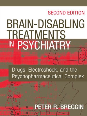 cover image of Brain-Disabling Treatments in Psychiatry